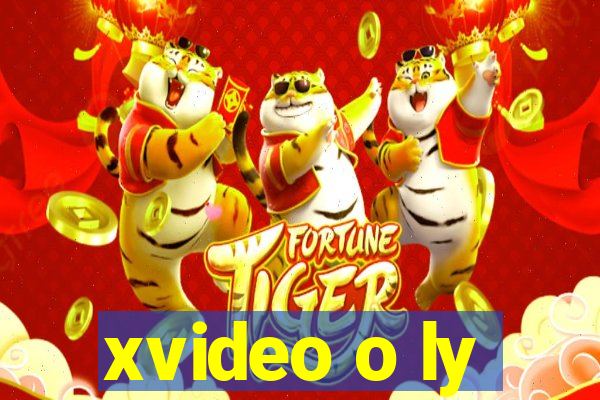 xvideo o ly